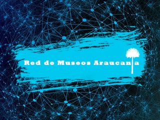 Red de Museos Araucanía